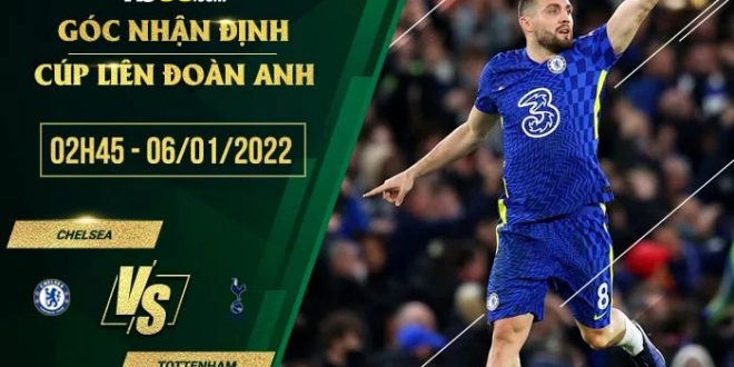 Kèo hot Chelsea vs Tottenham