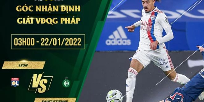 Kèo hot Lyon vs Saint-Etienne