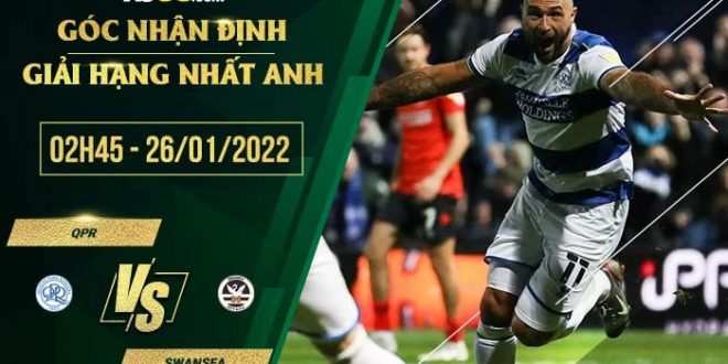 Kèo thơm QPR vs Swansea