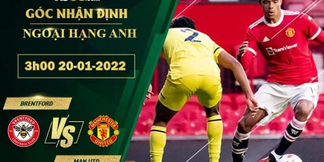 Soi kèo nhà cái Brentford vs Man Utd