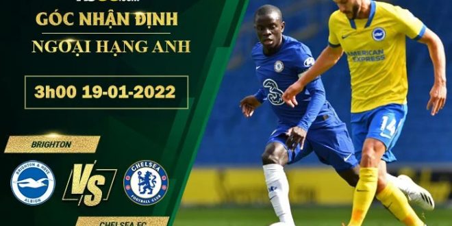 Kèo thơm Brighton vs Chelsea FC