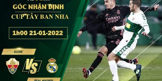 Soi kèo nhà cái Elche vs Real Madrid