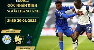Soi kèo thơm Leicester vs Tottenham