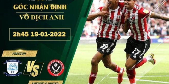 Soi kèo hôm nay  Preston vs Sheffield United