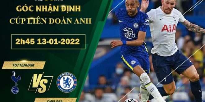 Soi kèo nhận định Tottenham vs Chelsea