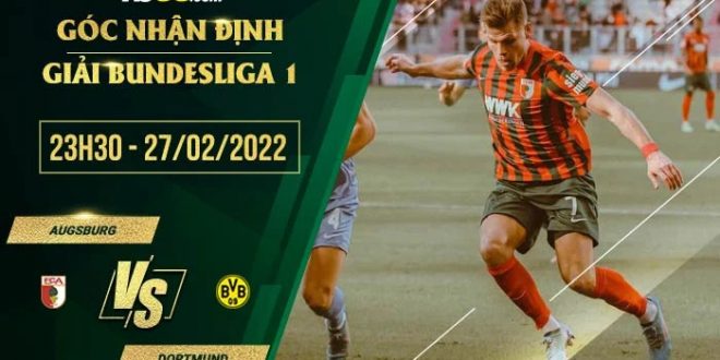 Kèo hôm nay Augsburg vs Dortmund