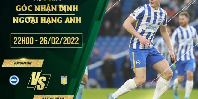 Kèo tối nay Brighton vs Aston Villa