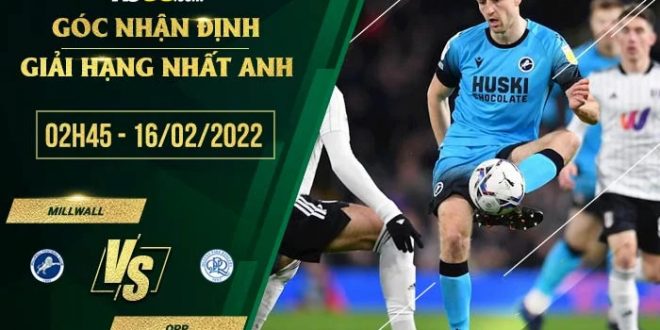 Kèo Millwall vs QPR