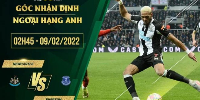 Kèo Newcastle vs Everton