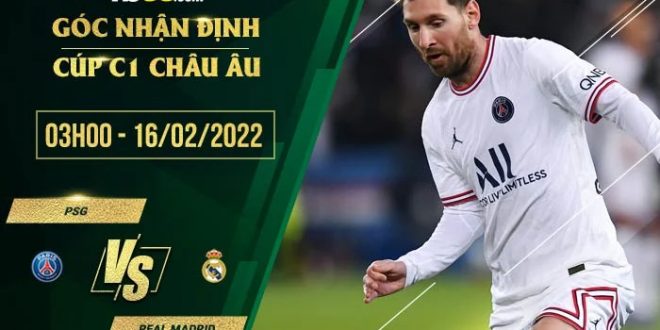 Kèo tối nay PSG vs Real Madrid