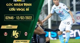 Nhận định kèo Seraing vs Royal Antwerp