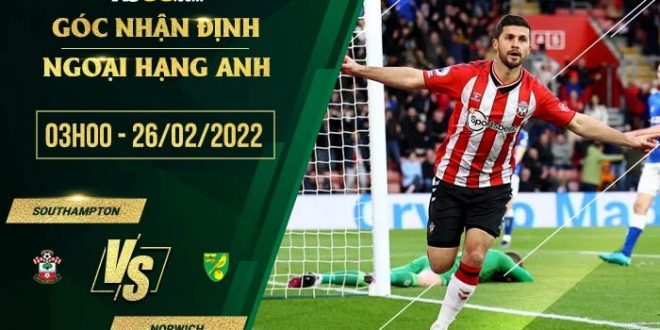 Soi kèo hôm nay Southampton vs Norwich