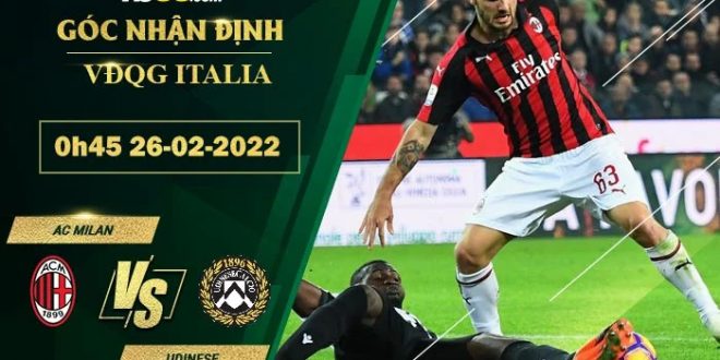 Soi kèo hôm nay AC Milan vs Udinese