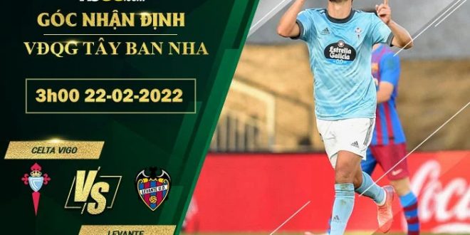Kèo thơm Celta Vigo vs Levante
