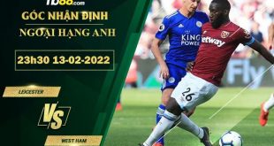 Kèo hot Leicester vs West Ham