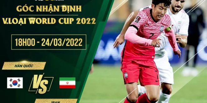 Soi kèo hôm nay Hàn Quốc vs Iran