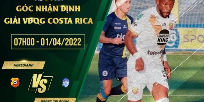 Soi kèo nhà cái Herediano vs Perez Zeledon