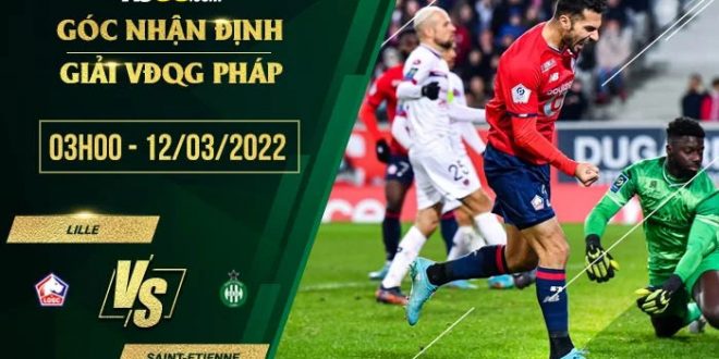 Kèo hot Lille vs Saint-Etienne
