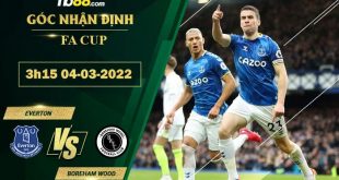 Kèo thơm Everton vs Boreham Wood
