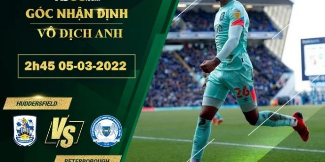 Soi kèo thơm Huddersfield vs Peterborough