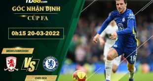 Kèo hot Middlesbrough vs Chelsea