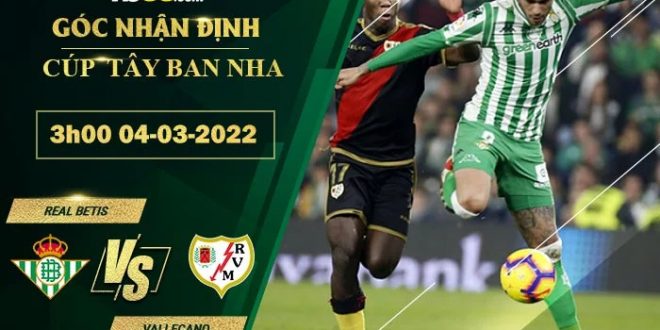 Kèo tối nay Real Betis vs Vallecano