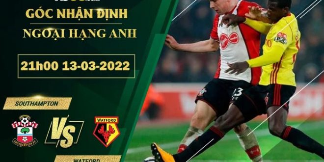 Kèo hot Southampton vs Watford