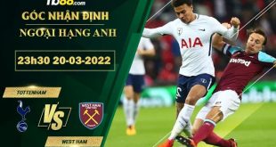 Tỷ lệ kèo Tottenham vs West Ham