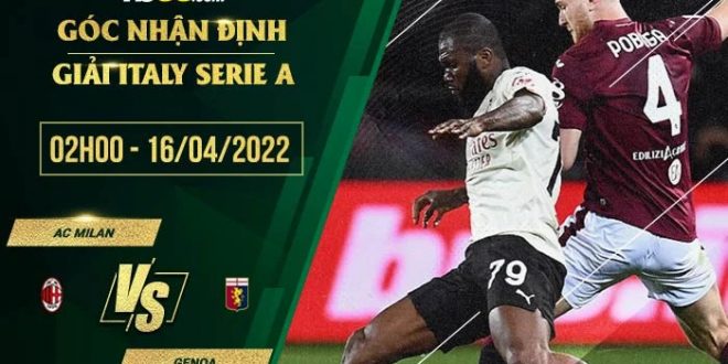 Kèo hôm nay AC Milan vs Genoa