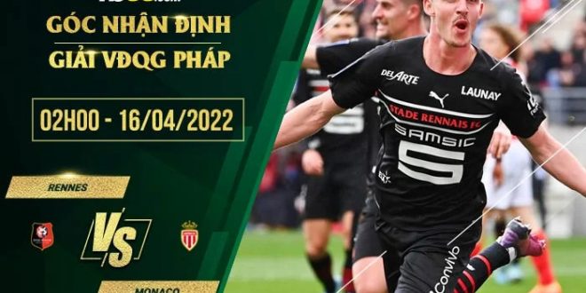 Soi kèo hôm nay Rennes vs Monaco