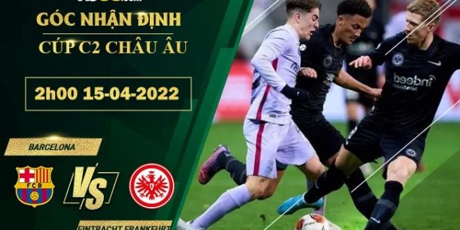 Soi kèo hôm nay Barcelona vs Eintracht Frankfurt