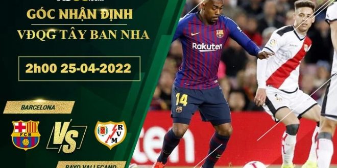 Soi kèo hôm nay Barcelona vs Rayo Vallecano