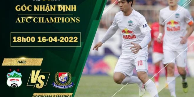 Kèo hot HAGL vs Yokohama F Marinos