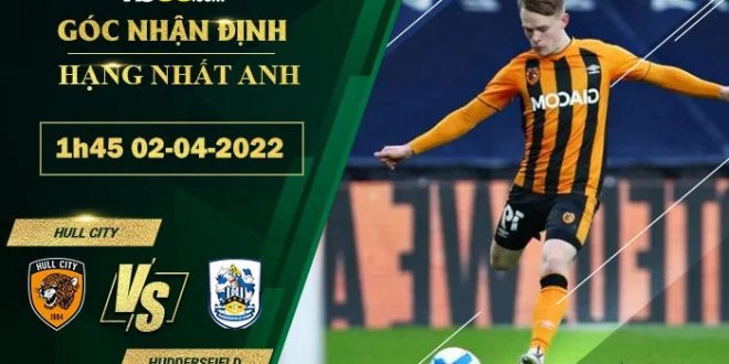 Soi kèo thơm Hull City vs Huddersfield