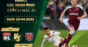 Soi kèo hôm nay Lyon vs West Ham