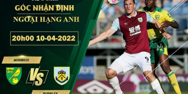 Kèo tối nay Norwich vs Burnley