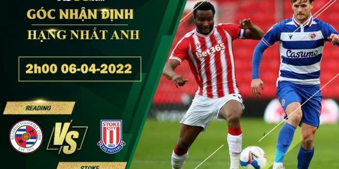 Soi kèo nhà cái Reading vs Stoke