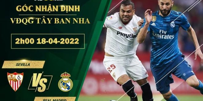 Kèo thơm Sevilla vs Real Madrid
