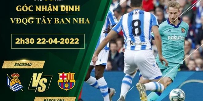 Soi kèo thơm Sociedad vs Barcelona