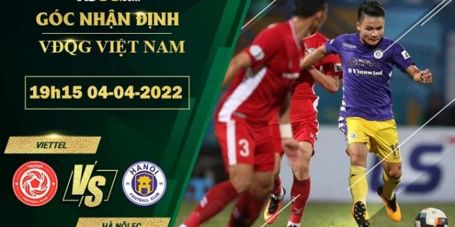 Soi kèo hôm nay Viettel vs Hà Nội FC