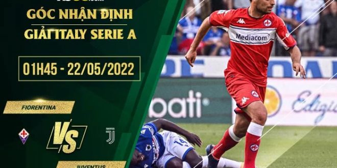 Kèo hôm nay Fiorentina vs Juventus