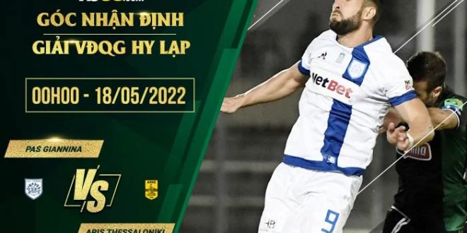 Soi kèo hôm nay Pas Giannina vs Aris Thessaloniki