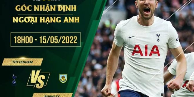 Kèo hôm nay Tottenham vs Burnley