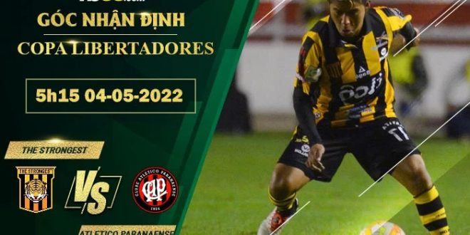 Soi kèo nhà cái The Strongest vs Atletico Paranaense