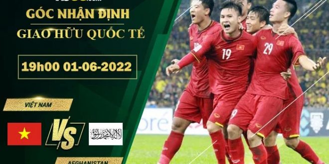 Kèo Việt Nam vs Afghanistan