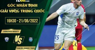 Kèo Cangzhou Mighty vs Tianjin Jinmen Tiger