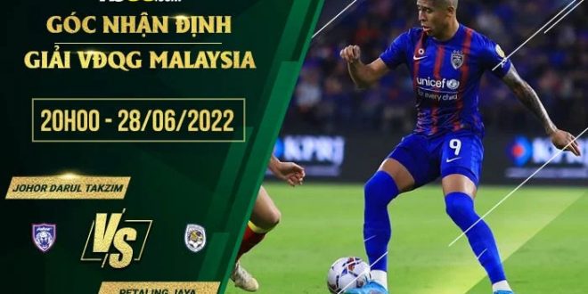 Kèo hot Johor Darul Takzim vs Petaling Jaya