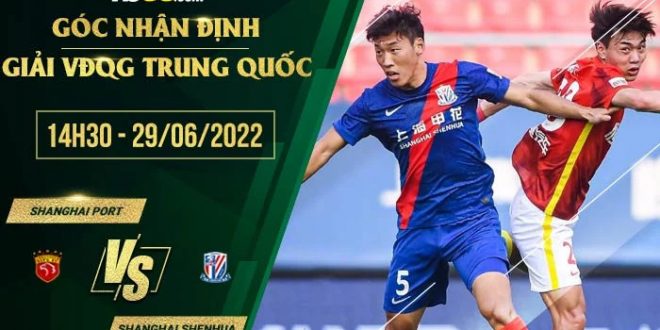 Kèo Shanghai Port vs Shanghai Shenhua