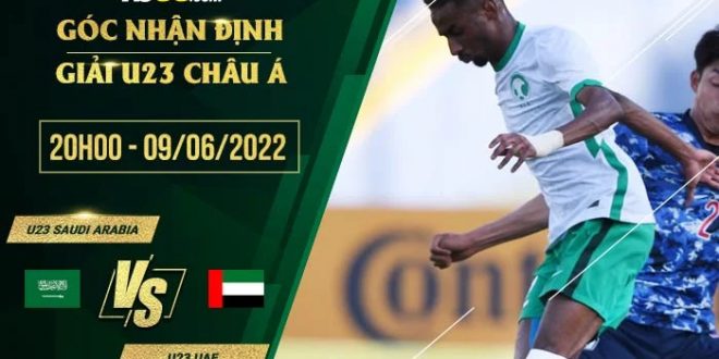 Kèo hot U23 Saudi Arabia vs U23 UAE