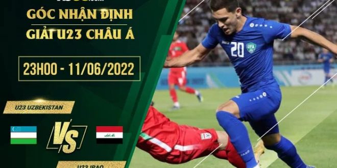 Nhận định kèo U23 Uzbekistan vs U23 Iraq